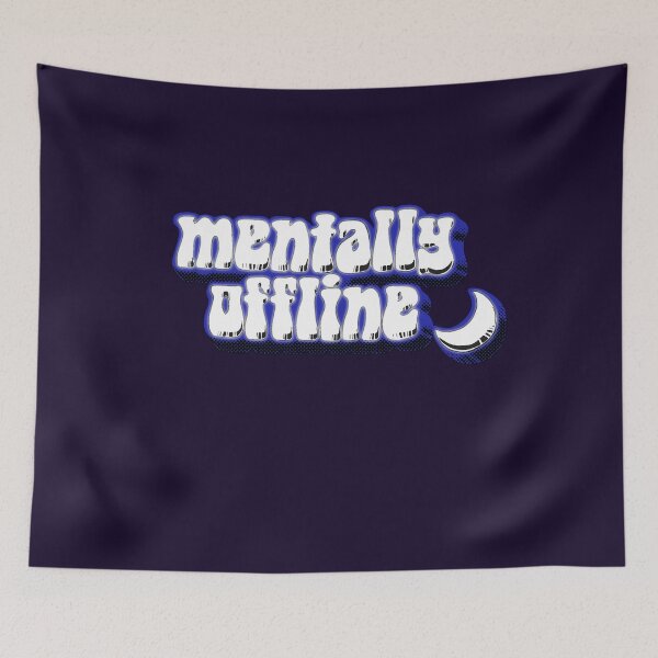 Item preview, Mentally Offline Stickers and More designed and sold by MakerMeezy.