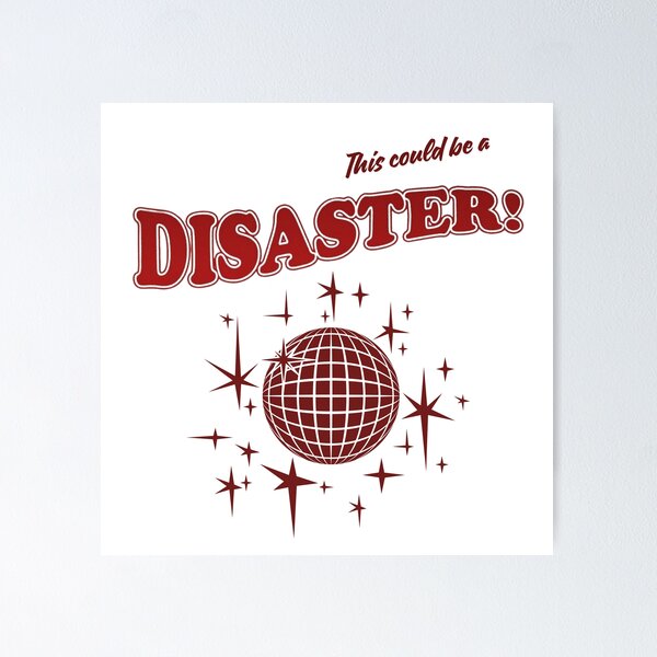Item preview, “This could be a disaster!” Conan Gray designed and sold by DhriegoStudio.