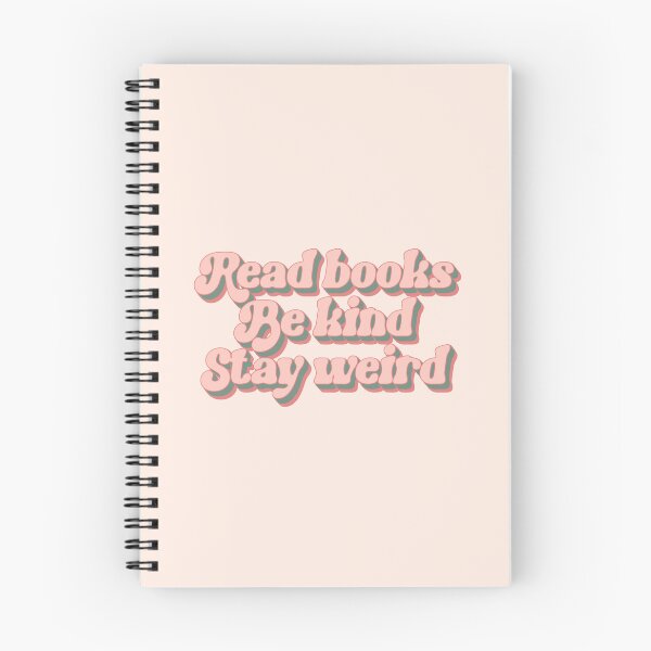 Item preview, Read Books, Be Kind, Stay Weird designed and sold by Jess.a.creates.
