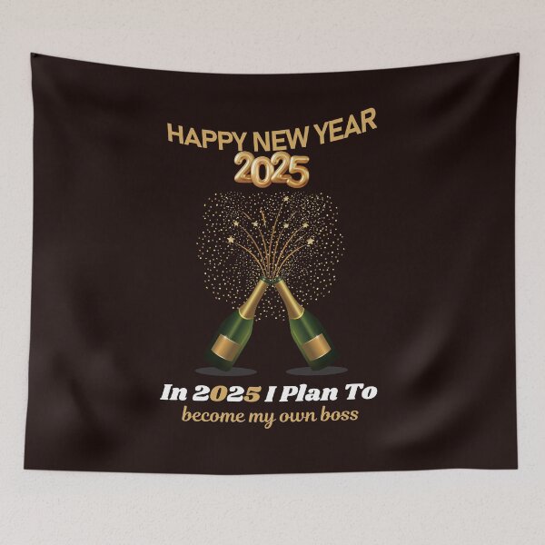 Item preview, Happy New Year 2025! Resolution: In 2025 I Plan To: become my own boss... designed and sold by lovelyq1.