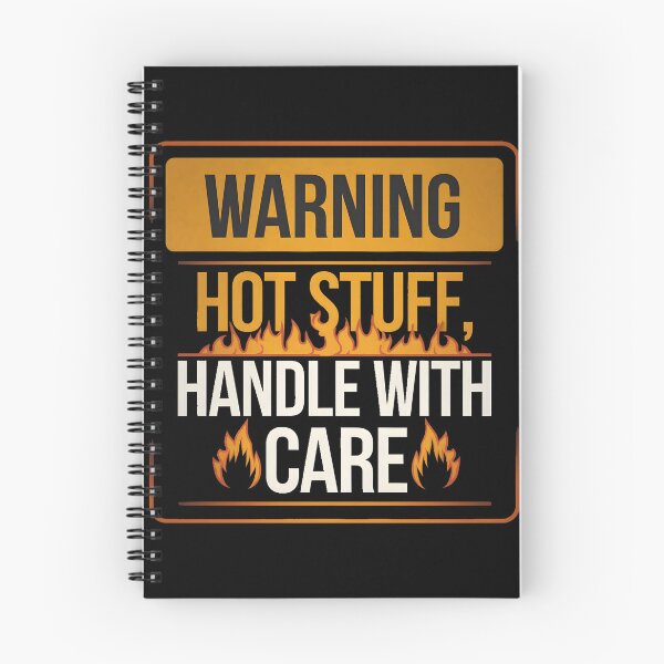 Item preview, Warning Hot Stuff designed and sold by PlanetMarker.