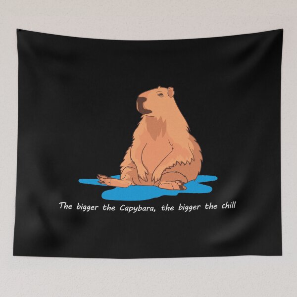 Item preview, The bigger the Capybara, the bigger the chill  designed and sold by R-A Designs.