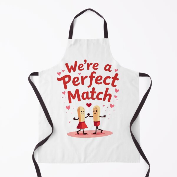 Item preview, We're a Perfect Match - Cute Valentine's Day Design designed and sold by pandk25.