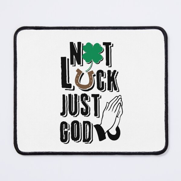 Item preview, Not Luck Just God, Christian Quotes designed and sold by MoriaStore.