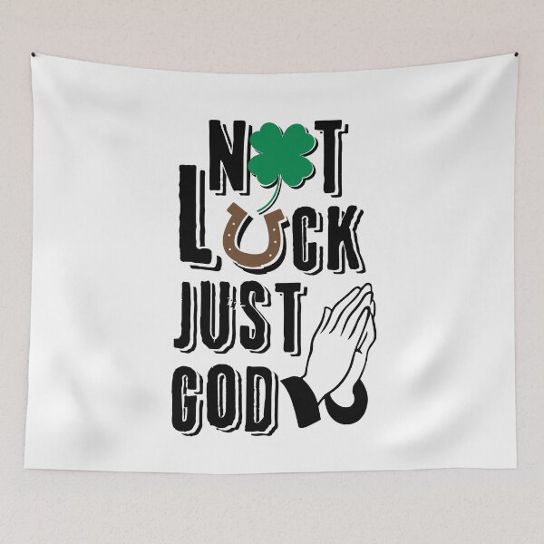 Item preview, Not Luck Just God, Christian Quotes designed and sold by MoriaStore.