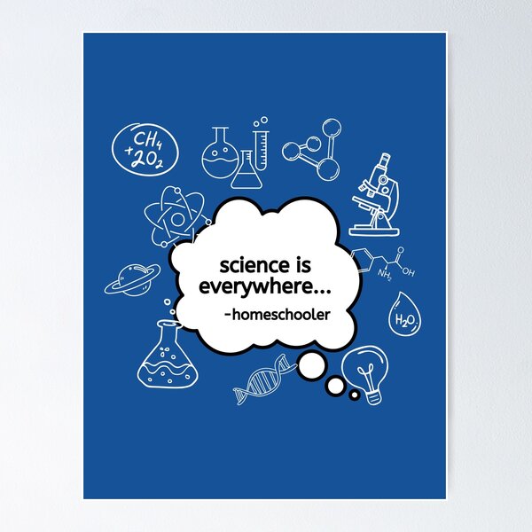 Item preview, Science is Everywhere According to a Homeschooler designed and sold by katawaswagco.