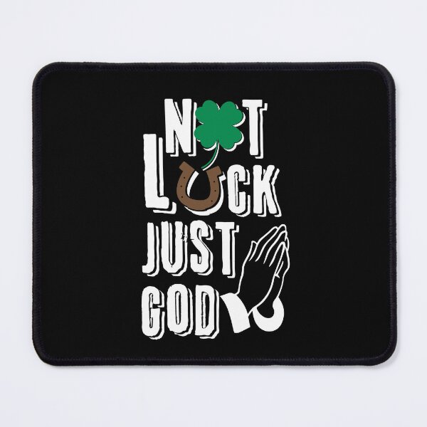 Item preview, Not Luck Just God, Christian designed and sold by MoriaStore.