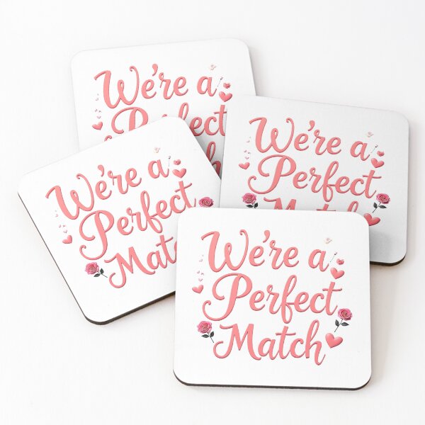 Item preview, We're a Perfect Match - Cute Valentine's Day Design designed and sold by pandk25.