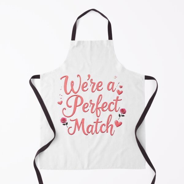Item preview, We're a Perfect Match - Cute Valentine's Day Design designed and sold by pandk25.