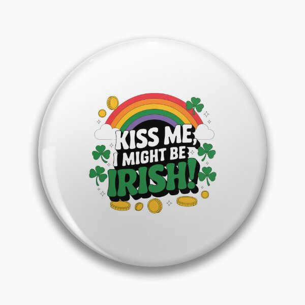 Item preview, Kiss Me I Might Be Irish - St Patricks Day Design designed and sold by Peter Stawicki.