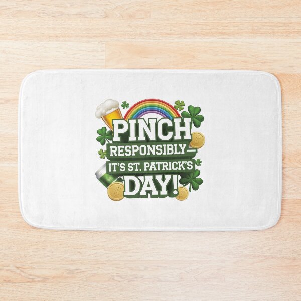 Item preview, Pinch Responsibly - It's St. Patrick's Day - St Patricks Day Design designed and sold by Peter Stawicki.