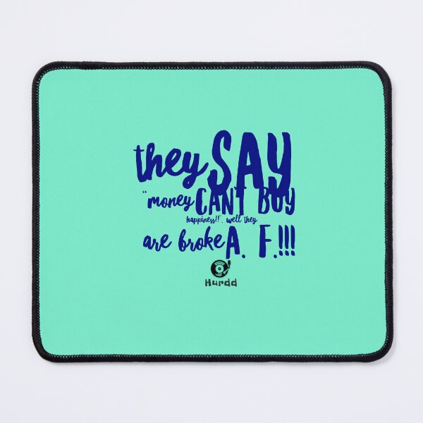 Item preview, They Say designed and sold by Hurdd.