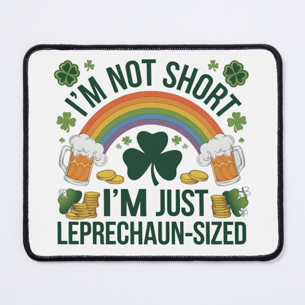 Item preview, I'm Not Short I'm Just Leprechaun-Sized - St Patricks Day Design designed and sold by Peter Stawicki.