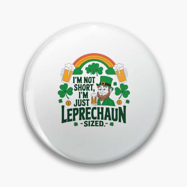 Item preview, I'm Not Short I'm Just Leprechaun-Sized - St Patricks Day Design designed and sold by Peter Stawicki.