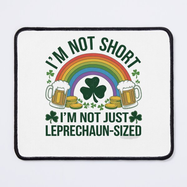 Item preview, I'm Not Short I'm Just Leprechaun-Sized - Shamrock St Patricks Day Design designed and sold by Peter Stawicki.