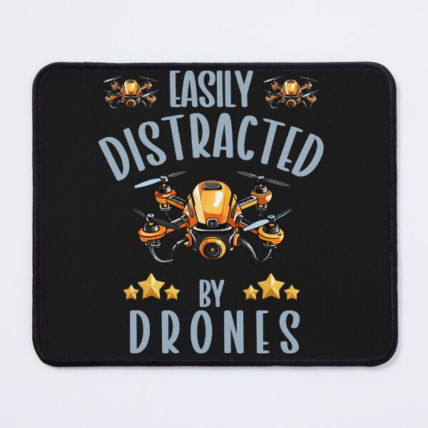 Item preview, Easily Distracted By Drones designed and sold by AlienOccupation.