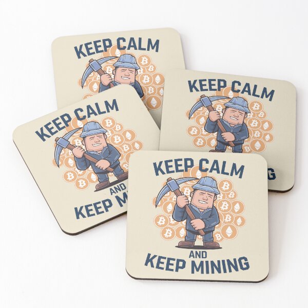 Item preview, Keep Calm and Keep Mining - Fun Crypto Miner Cartoon designed and sold by JPees.