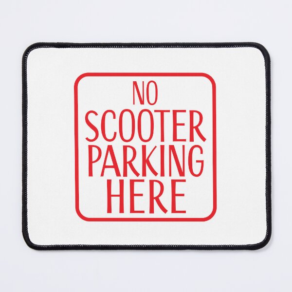 Item preview, No scooter parking here designed and sold by jazzydevil.