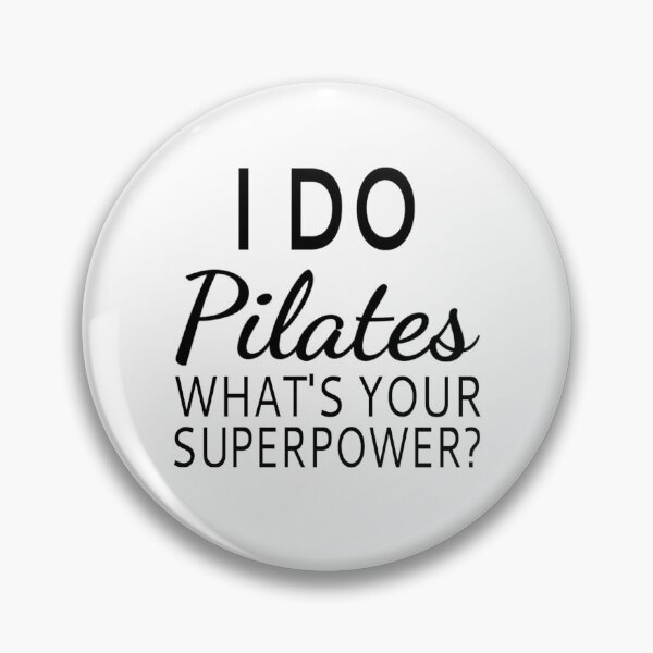 Item preview, I Do Pilates What's your Superpower? designed and sold by coolfuntees.