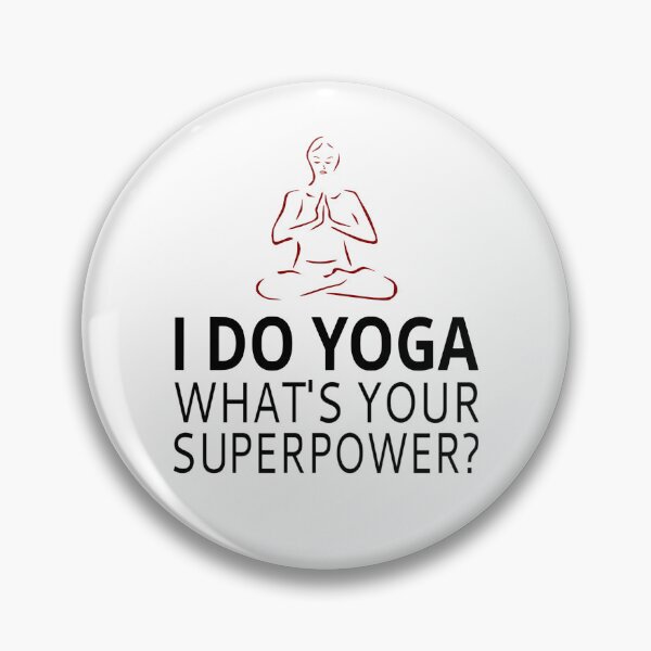 Item preview, I Do Yoga What's Your Superpower? designed and sold by coolfuntees.