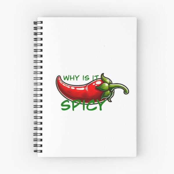 Item preview, Why is it spicy  designed and sold by Sonukola.