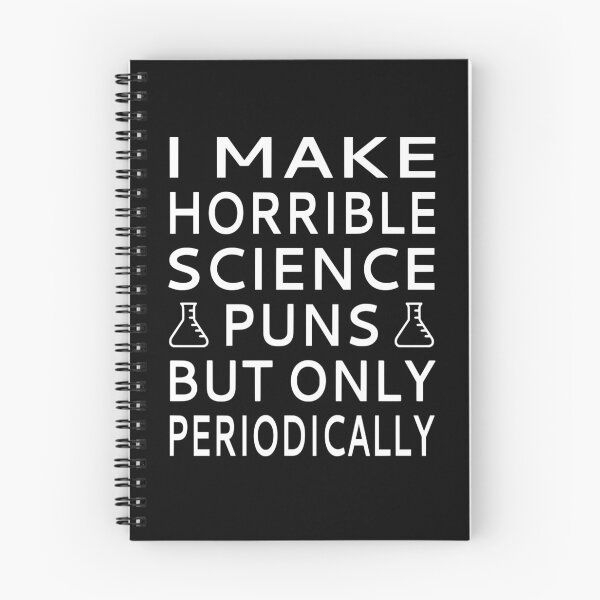 Item preview, I Make Horrible Science Puns But Only Periodically designed and sold by coolfuntees.