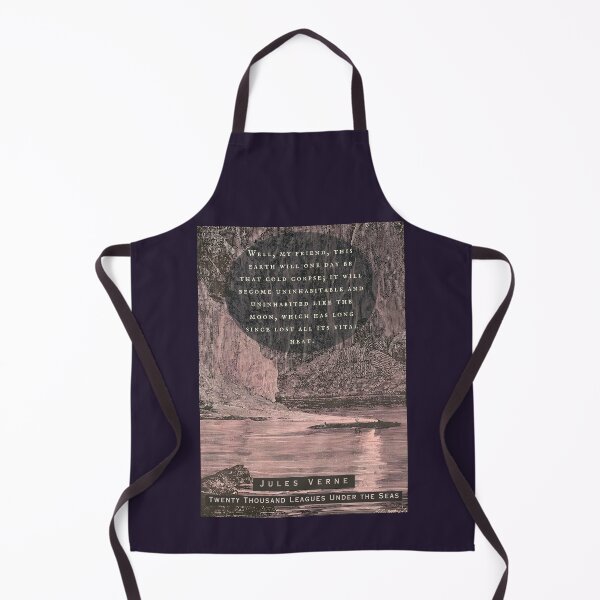 Item preview, Jules Verne quote: Well, my friend, this earth will one day be that cold corpse; it will become uninhabitable and uninhabited like the moon, which has long since lost all its vital heat. designed and sold by artbleed.