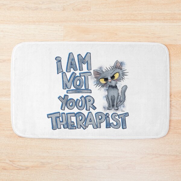 Item preview, I am not your therapist designed and sold by alies-art.