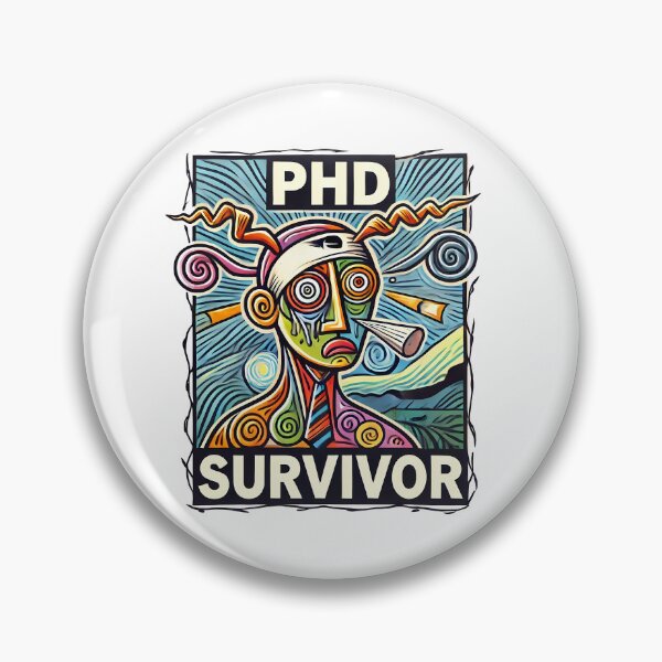 Item preview, PhD Survivor Cubism Art – The Ultimate Academic Trophy designed and sold by OzzFrequency.