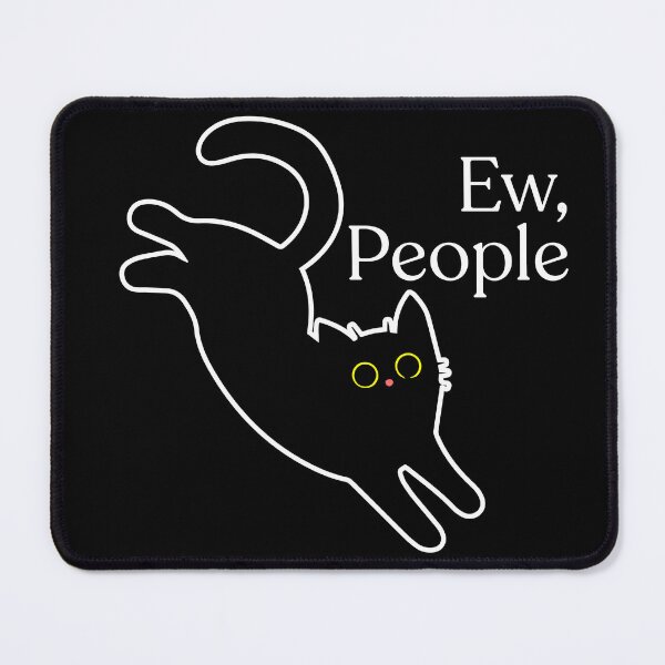 Item preview, cat ew people ew people cat designed and sold by Catophile.