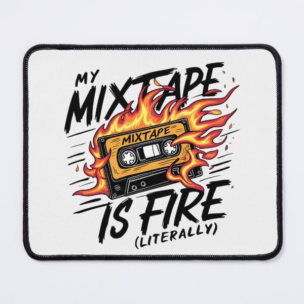 Item preview, My Mixtape Is Fire designed and sold by Jollys-ArtShop.
