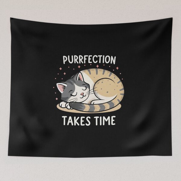 Item preview, PURRFECTION TAKES TIME designed and sold by SignumShop.