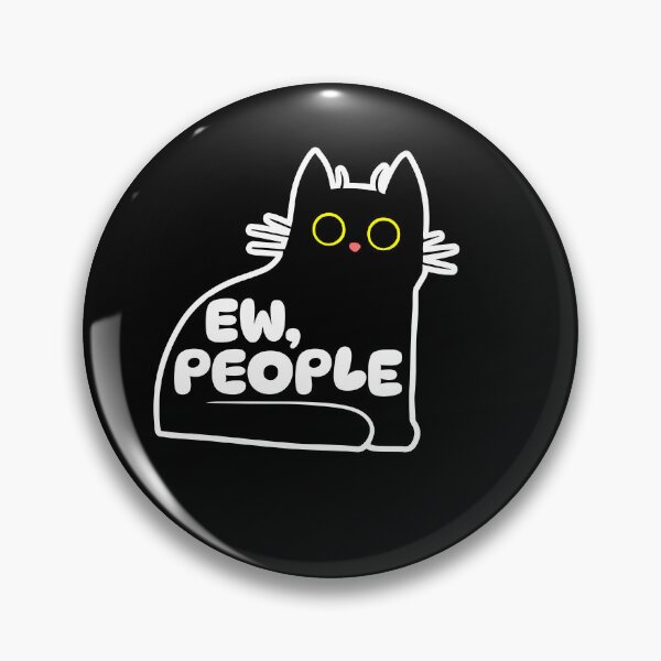 Item preview, cat ew people ew people cat designed and sold by Catophile.