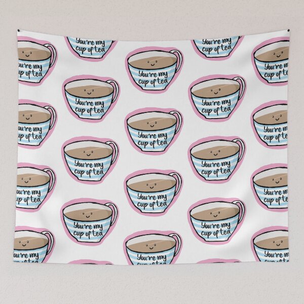 Item preview, You're My Cup of Tea ©ChunkaMunka designed and sold by ChunkaMunka.