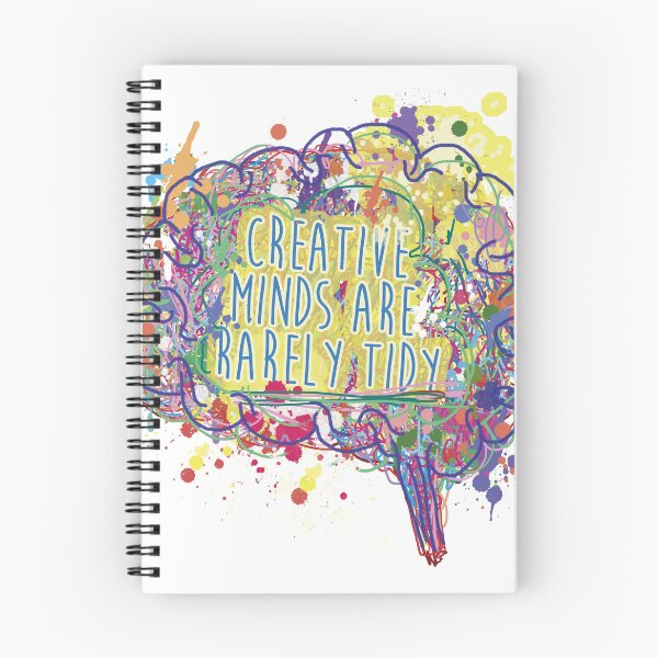 Item preview, Creative Minds Are Rarely Tidy Colour ©ChunkaMunka designed and sold by ChunkaMunka.