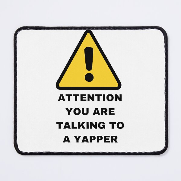 Item preview, Attention Yapper designed and sold by official_BRAINROTSHOP.