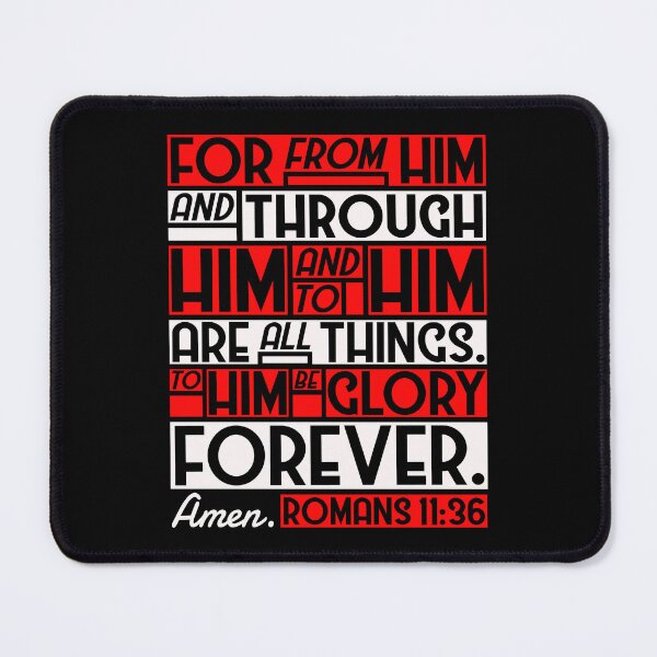 Item preview, Romans 11:36 For From Him And Through Him And To Him Are All Things designed and sold by plushism.