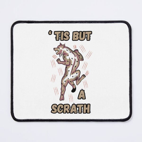 Item preview, 'Tis But A Scrath. designed and sold by Kumar-Artist.
