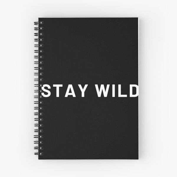 Item preview, Stay Wild: Embrace Your True Spirit designed and sold by Shop9999.