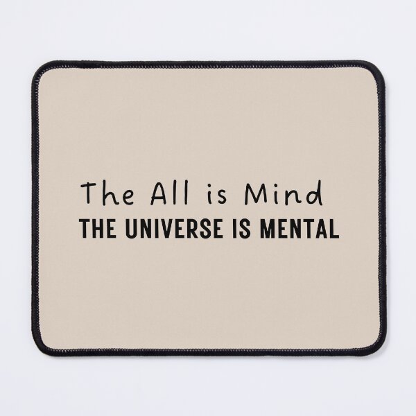 Item preview, All Is Mind The Universe Is Mental designed and sold by Goddess888.
