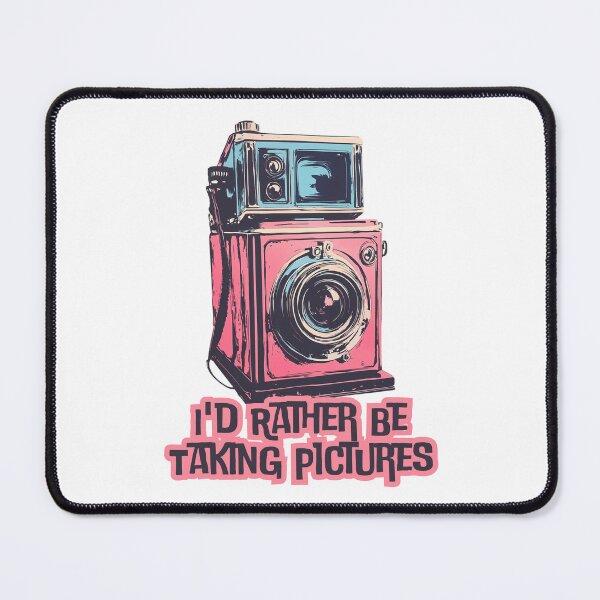Item preview, I'd Rather Be Taking Pictures, Photography Lovers designed and sold by dmr studio.