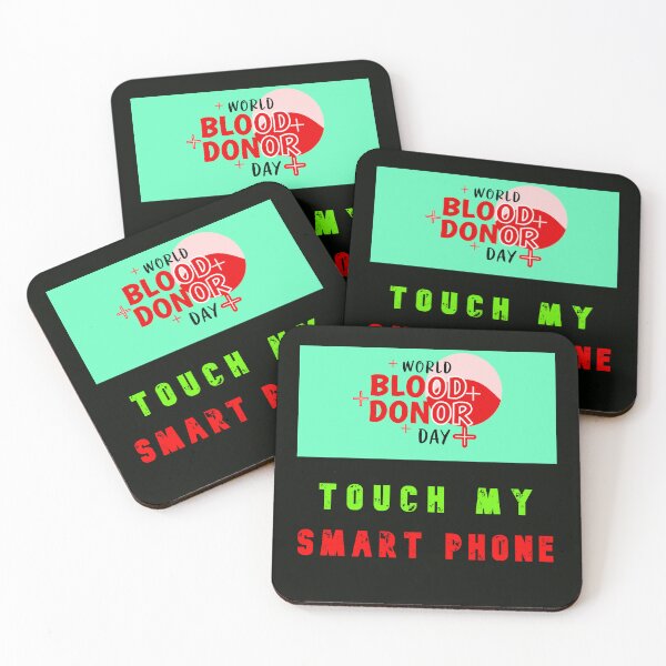 Item preview, World Blood Donor Day - Touch My Smart-Phone designed and sold by AlienAlmanac.
