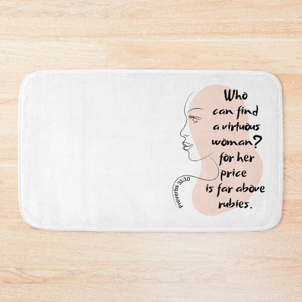 Item preview, Proverbs 31:10 - Who Can Find A Virtuous Woman? designed and sold by Nancyanna.