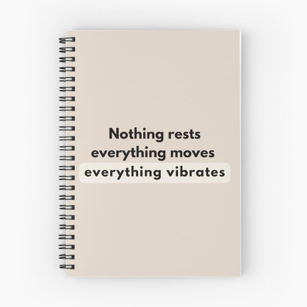 Item preview, Nothing Rests Everything Vibrates Quote designed and sold by Goddess888.