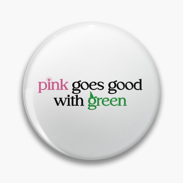 Item preview, Wicked - Pink Goes Good With Green designed and sold by simc.