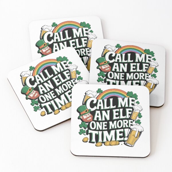 Item preview, Call Me An Elf One More Time - St Patricks Day Design designed and sold by Peter Stawicki.