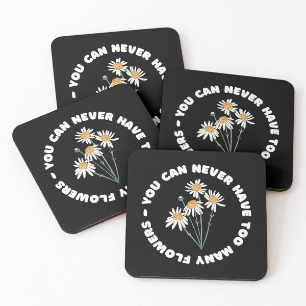 Item preview, You Can Never Have Too Many Flowers designed and sold by artsomenautte.