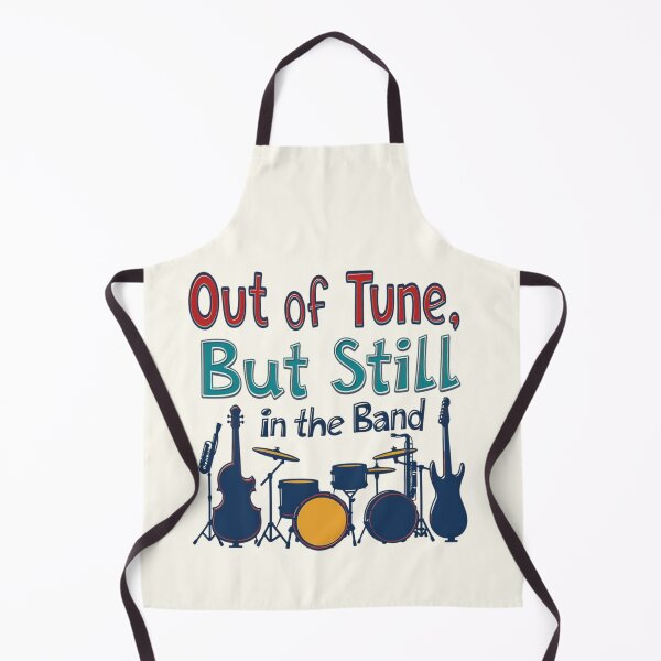 Item preview, Out Of Tune But Still In The Band designed and sold by Jollys-ArtShop.