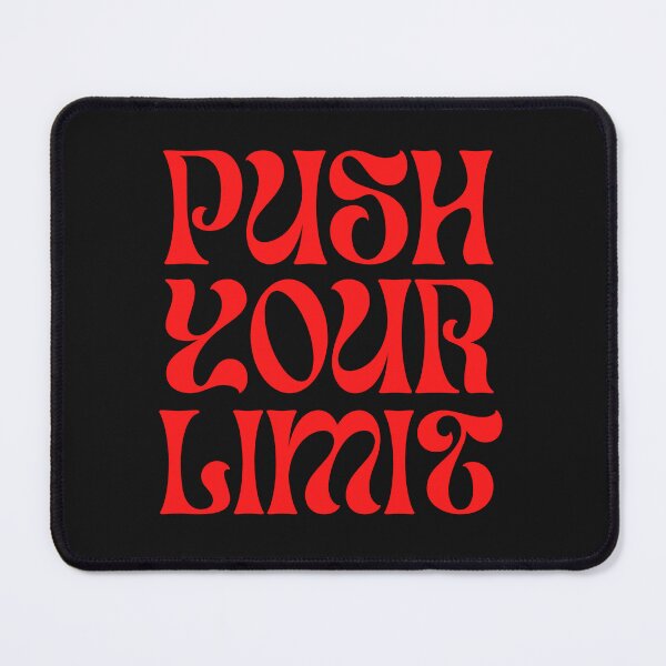 Item preview, Push Your Limit designed and sold by theTMdesigns.