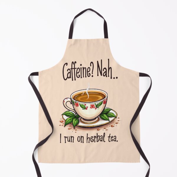 Item preview, Caffeine? Nah, I run on herbal tea designed and sold by BestRebel.